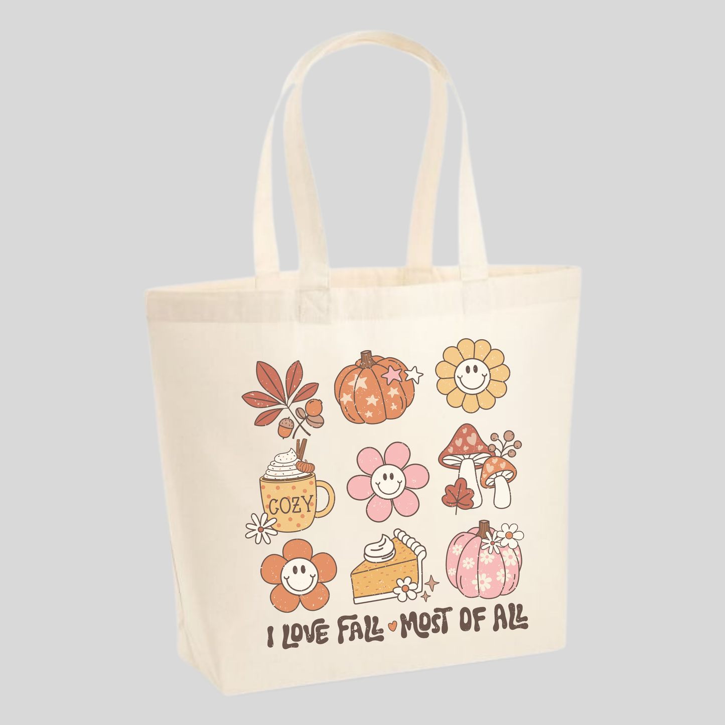 I Love Fall, Most Of All Tote