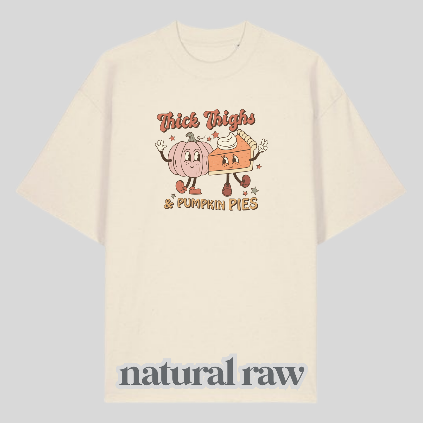 Thick Thighs & Pumpkin Pies Shirt