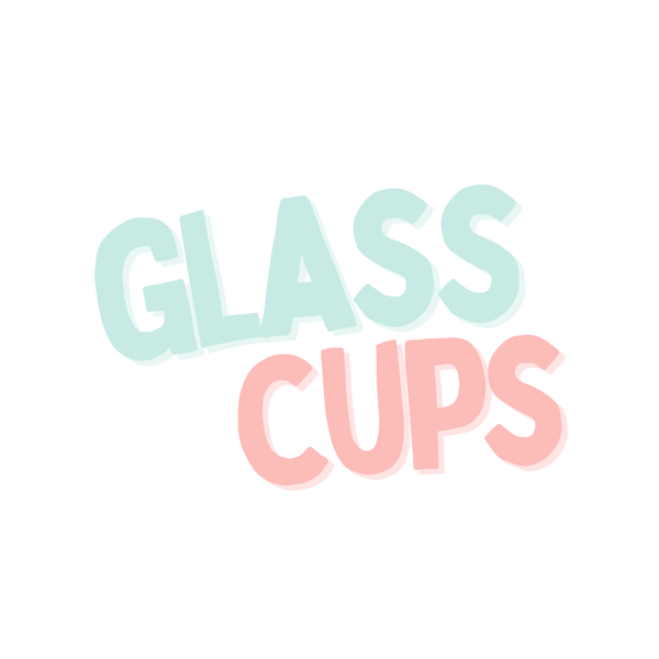 Glass Cups