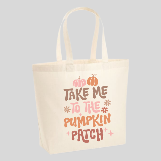 Take Me To The Pumpkin Patch Tote