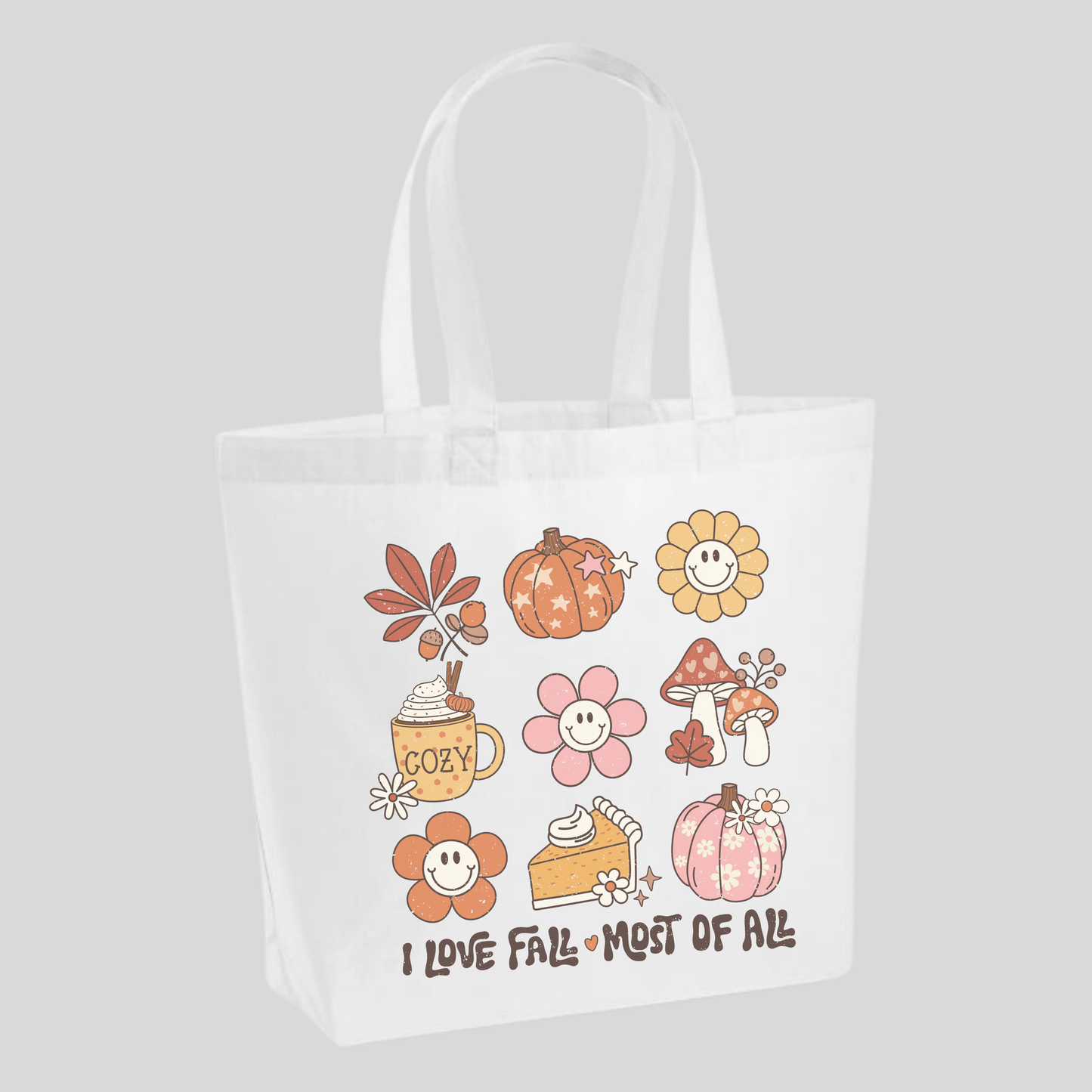 I Love Fall, Most Of All Tote