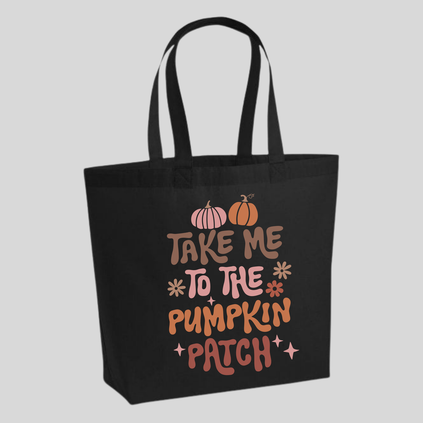 Take Me To The Pumpkin Patch Tote