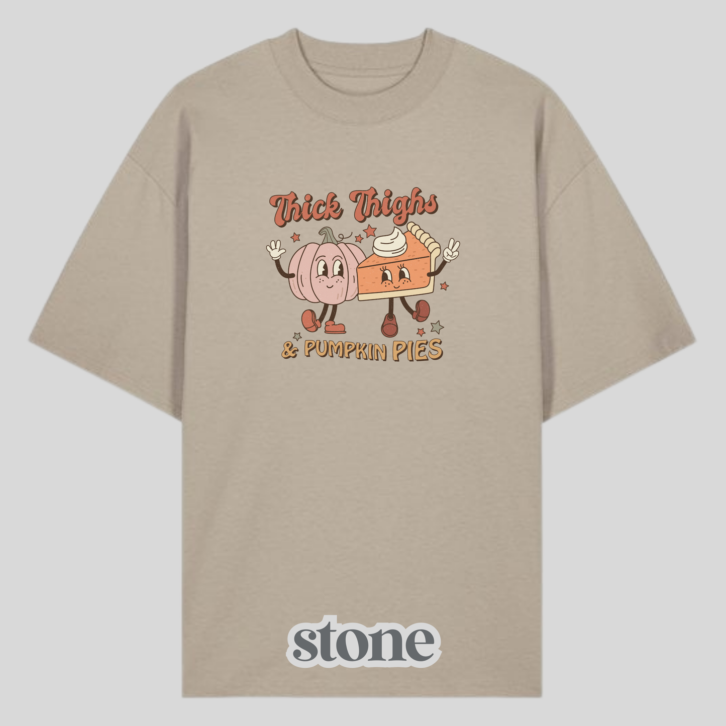 Thick Thighs & Pumpkin Pies Shirt