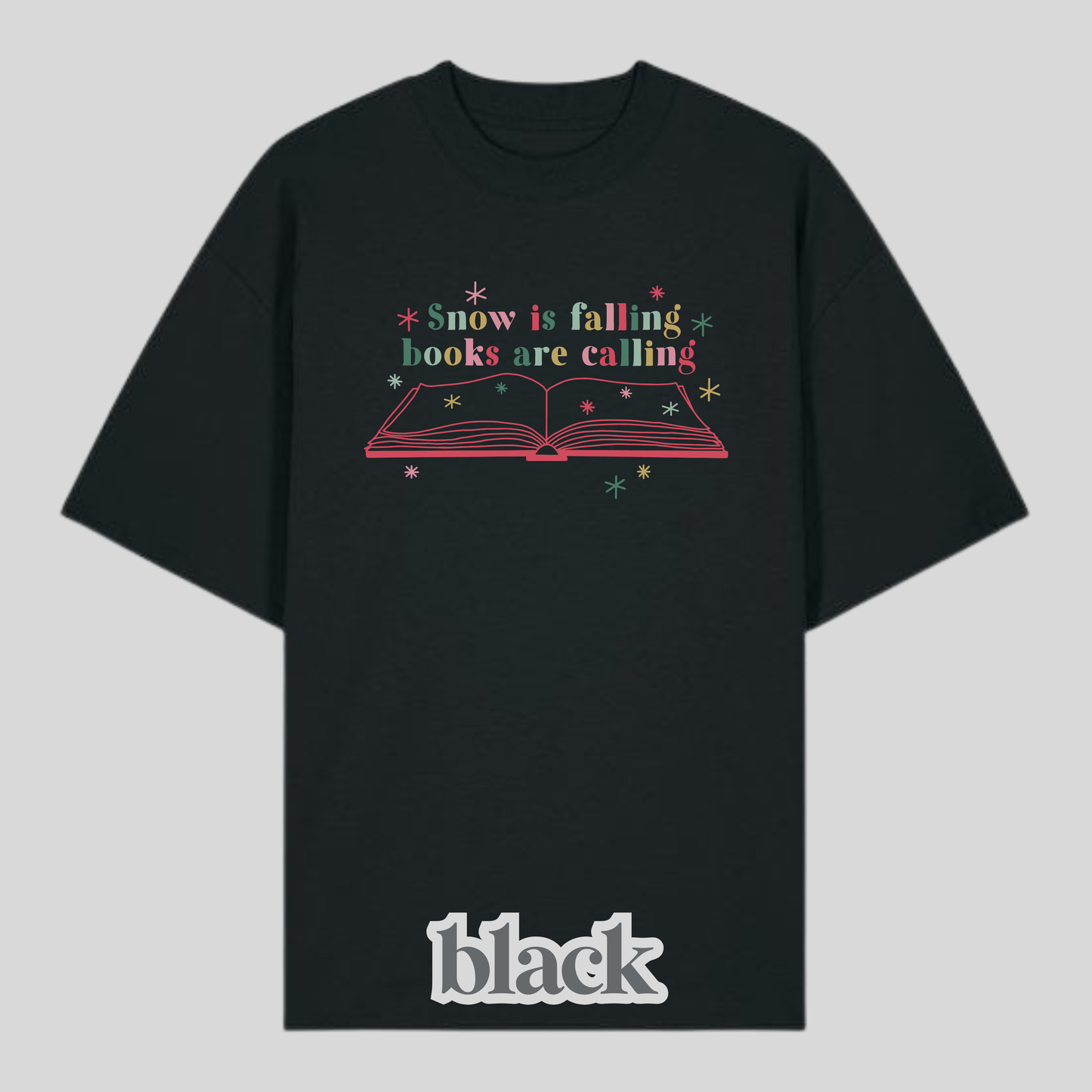 Snow Is Falling Shirt