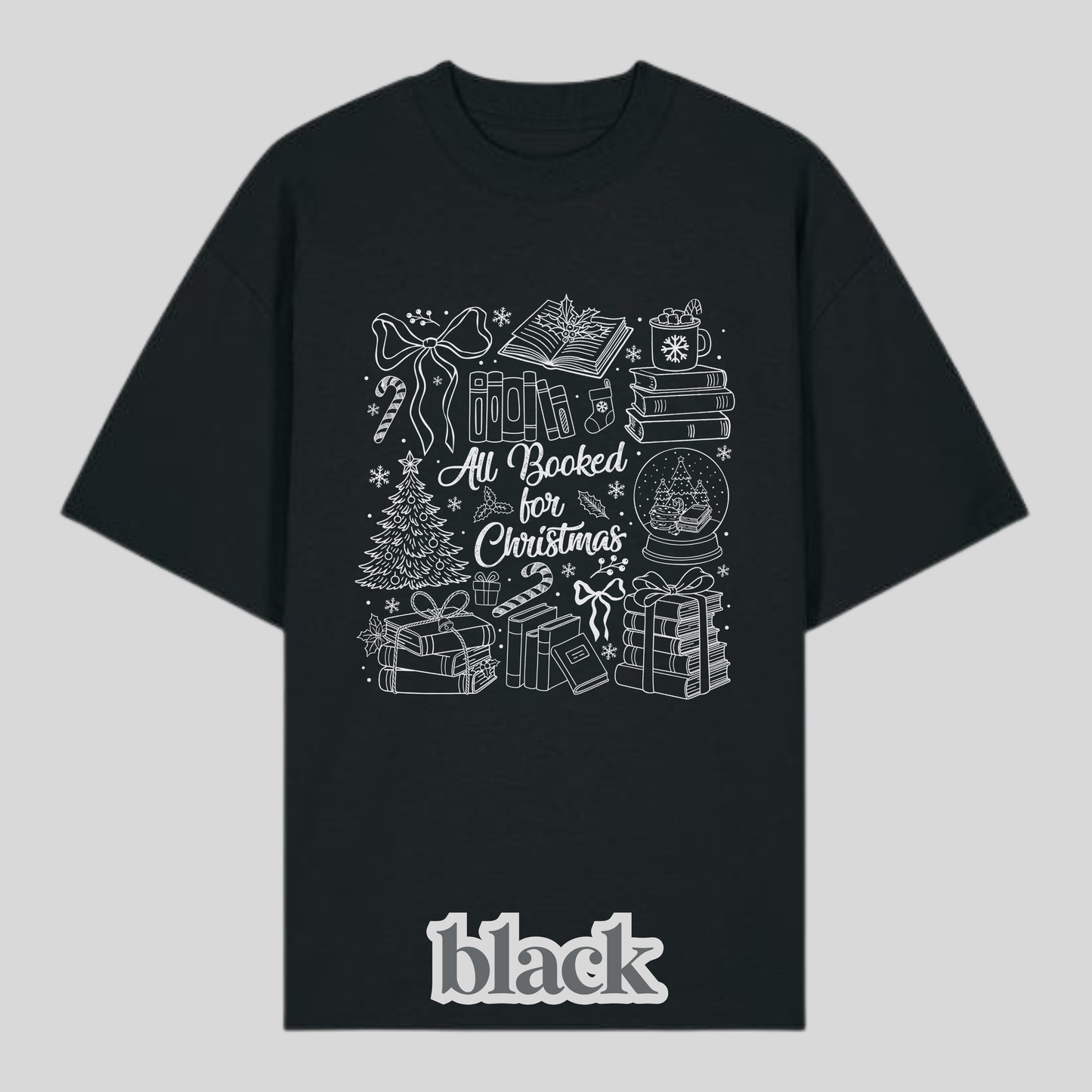 All Booked For Christmas White Shirt