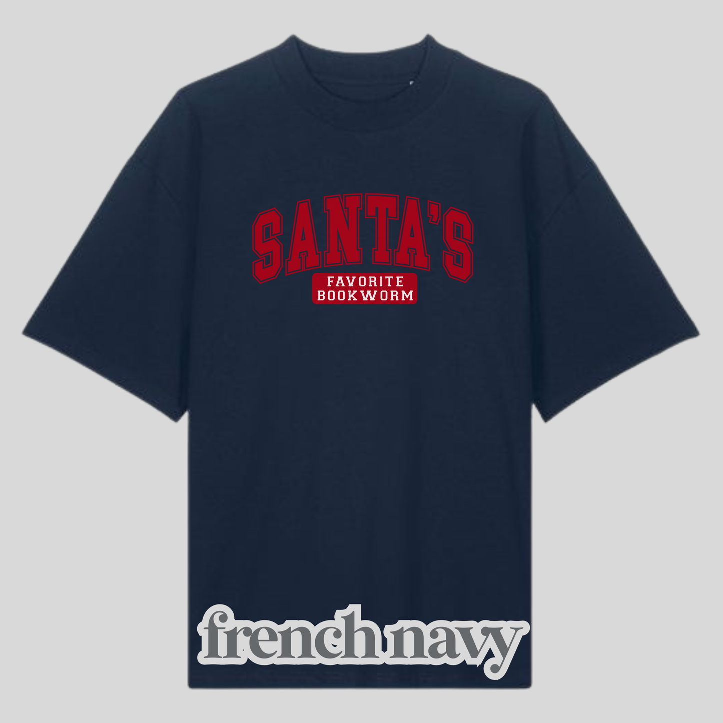 Santa's Favorite Bookworm Shirt