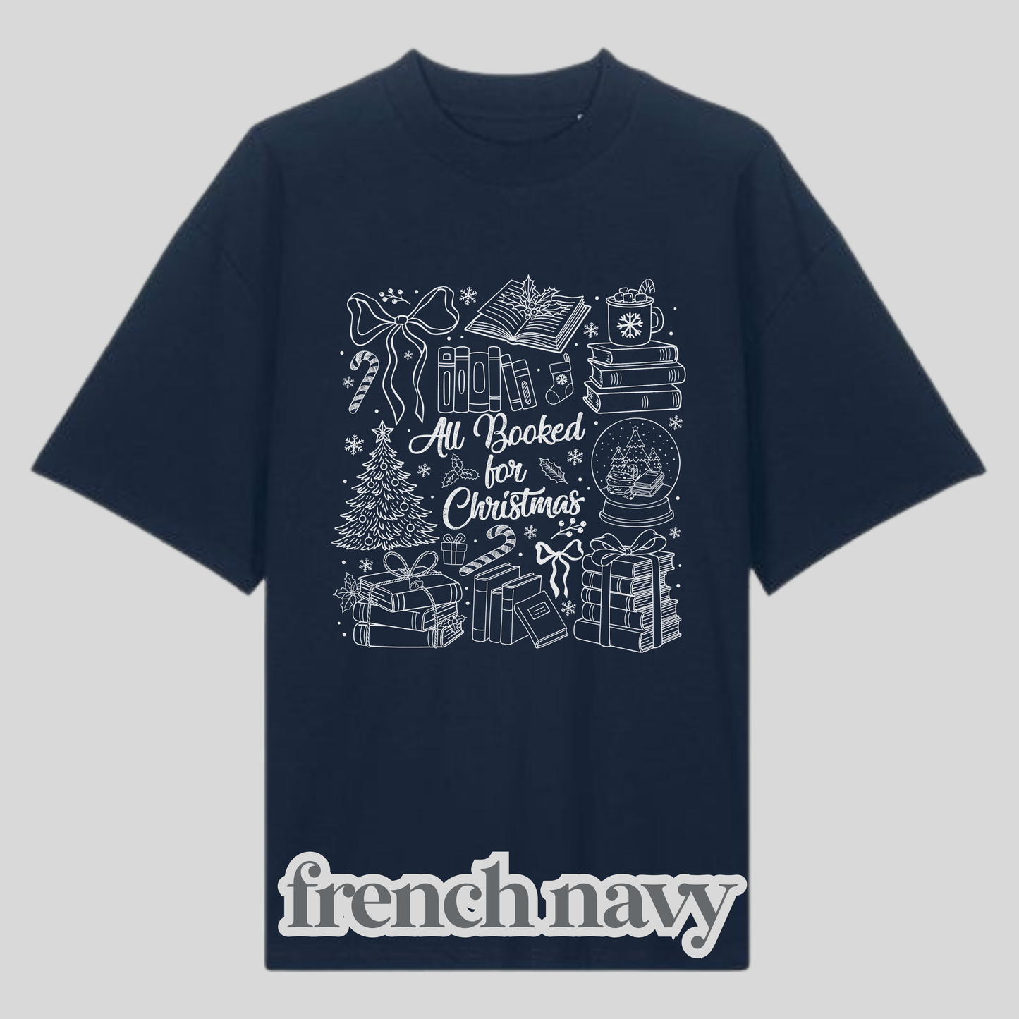 All Booked For Christmas White Shirt