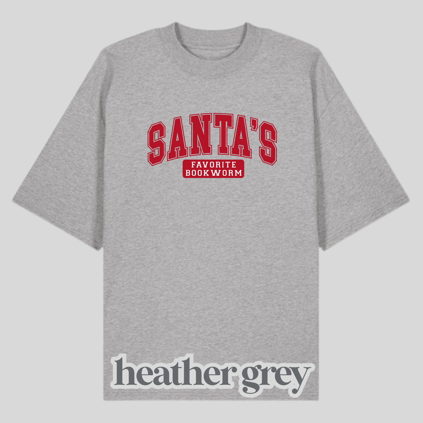 Santa's Favorite Bookworm Shirt