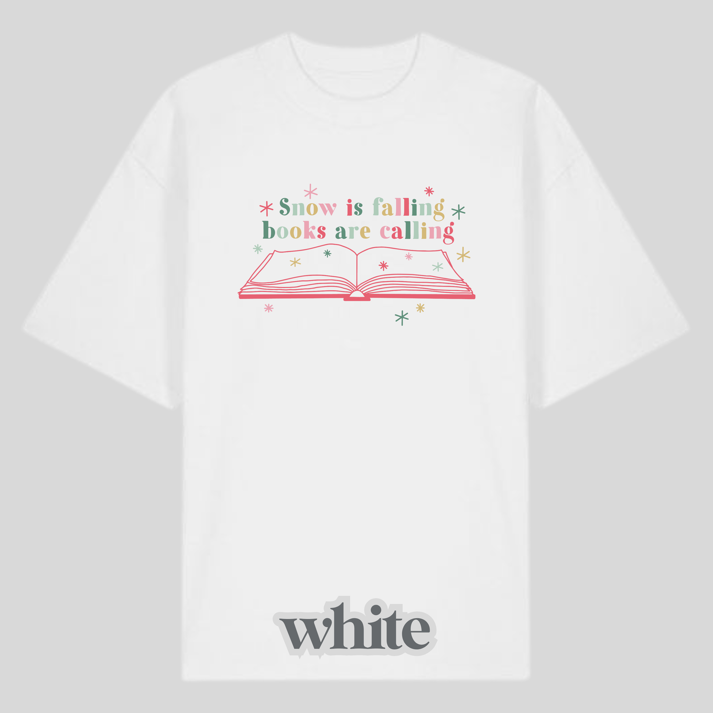 Snow Is Falling Shirt