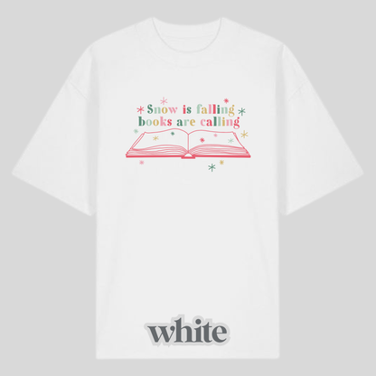 Snow Is Falling Shirt