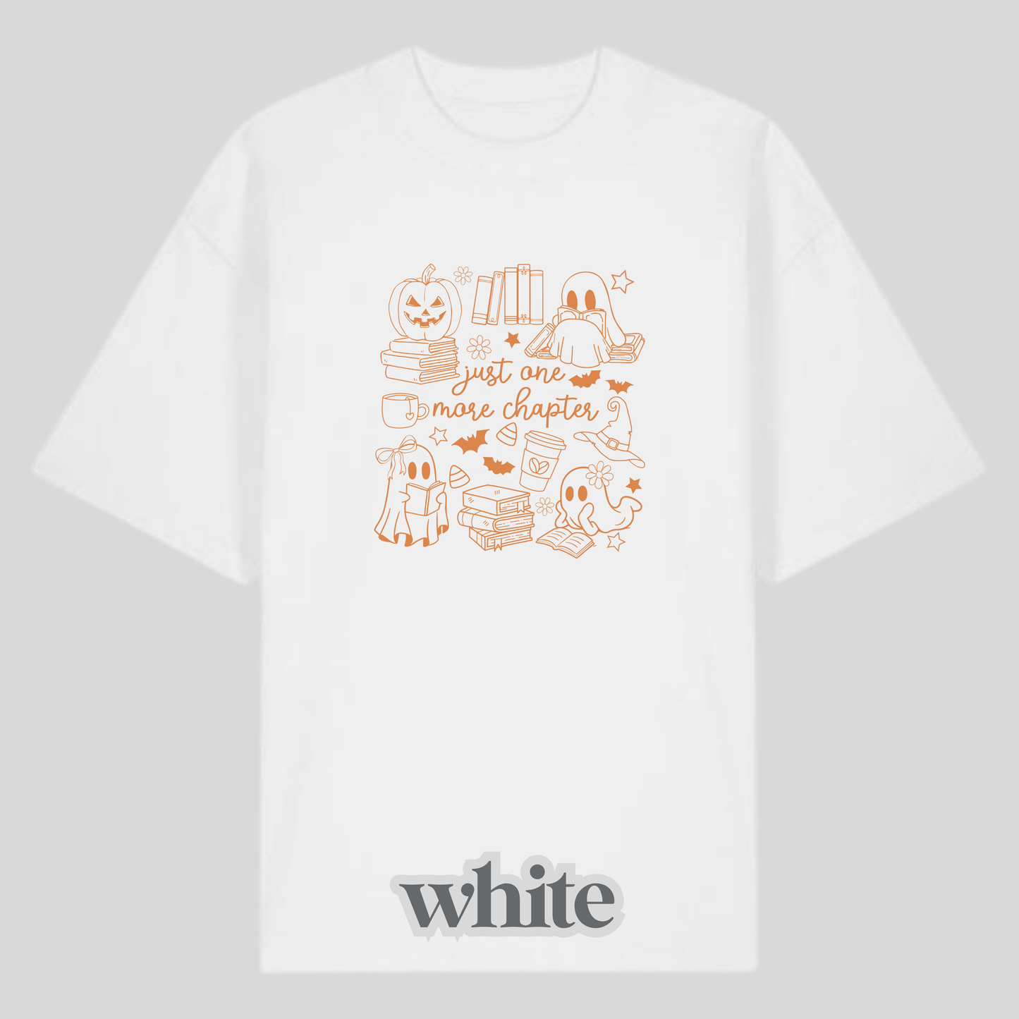 Just One More Chapter Orange Shirt